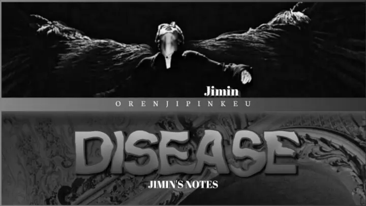 BTS Jimin's Notes - Disease [Easy Lyrics]