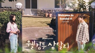 Welcome to Samdalri (2023) Season 1 Episode 1 Sub Indonesia