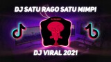 DJ DUA RAGO SATU MIMPI SLOW BASS TIKTOK TERBARU 2021