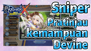 Sniper - Pratinjau kemampuan Devine | Ragnarok X: Next Generation