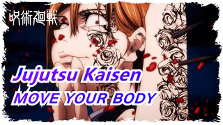 Jujutsu Kaisen|[Ultimate Sensation] ᴍᴏᴠᴇ ʏᴏᴜʀ ʙᴏᴅʏ