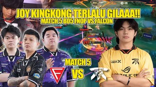 JOY KINGKONG TERLALU GILAA!! KNOCKOUT STAGE BO 5 MATCH 5 FNOP VS FALCON M6 WORLD CHAMPIONS