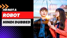 I am not a robot Ep 16 Hindi Dubbed