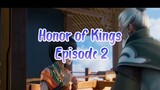 Honor of Kings Episode 2