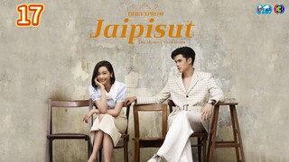 Dhevaprom3:Jaipisut ep 17 2024 end (eng)