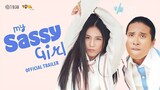 My Sassy Girl (PH adaptation) Trailer - Starring Toni Gonzaga and Pepe Herrera