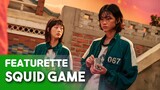 [ENG & KOR SUB] Exclusive Behind the Scenes footage!｜'Squid Game' 오징어 게임 on Netflix｜Featurette 2021