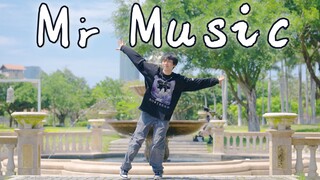 【时空】Mr.Music 是宅舞的那份快乐~