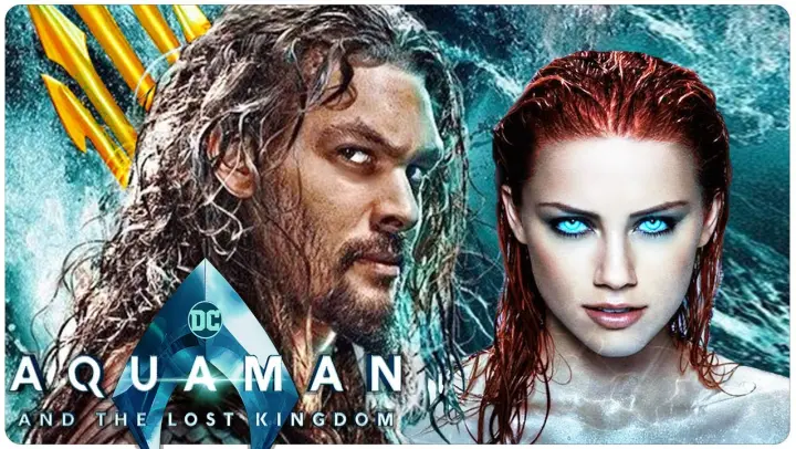 AQUAMAN 2 The Lost Kingdom Teaser (2022) With Jason Momoa & Amber Heard