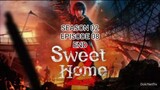 Sweet Home S2 Eps 08 Sub Indo [END]