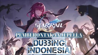 [DUBB INDO] Pemberontakan Jepella_Kafka- Honkai Star Rail