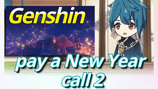 Genshin Impact pay a New Year call 2