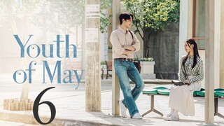 Youth of May - Ep.6