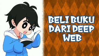 Beli buku dari deep web || animasi by geby kun