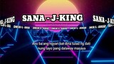 SANA - J-KING (Eversinceprod.)