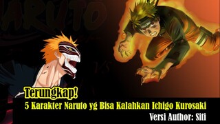 5 Karakter Naruto yang Bisa Mengalahkan Ichigo Kurosaki Bleach