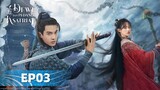 Sword and Fairy 1 (Dewi dan Pedang Ksatria 1) EP03 | He Yu, Yang Yutong | WeTV【INDO SUB】