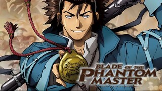 Blade of the Phantom Master🔥- - WATCH NOW FOR FREE ⬇️