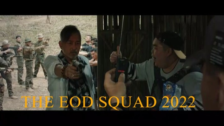 The EOD Squad 2022 1080p