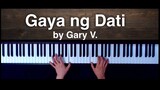 Gaya ng Dati by Gary Valenciano Piano Cover with sheet music - Yamaha P-125