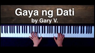 Gaya ng Dati by Gary Valenciano Piano Cover with sheet music - Yamaha P-125