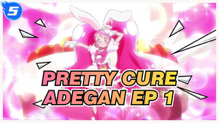 Pretty Cure | Kirakira☆Precure! Adegan EP 1_5