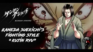 [Kengan Series] Kaneda Suekichi's Fighting Style "Kujin Ryu"