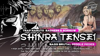 DJ SHINRA TENSEI - TRAP NARUTO