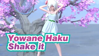 [Yowane Haku MMD] Shake it