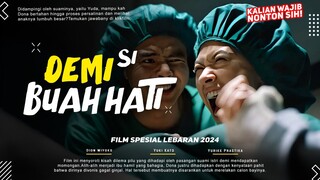 Demi Si Buah Hati - Yuki Kato, Dion Wiyoko, Yurike Prastik | Film Indonesia Terbaru 2024!!