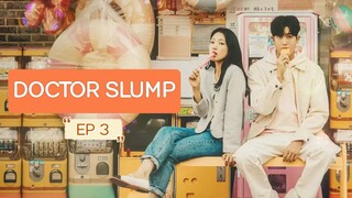 DOCTOR SLUMP 2024 EP 3 ENG SUB