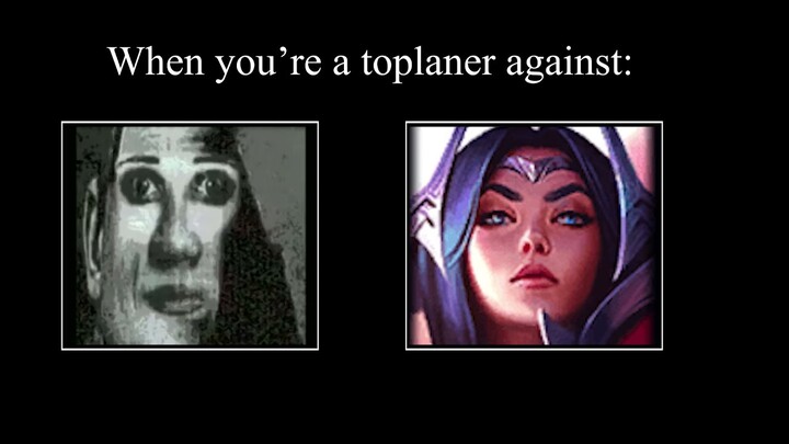 When you're toplane against...