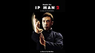 IP MAN 2 LEGEND OF GRANDMASTER