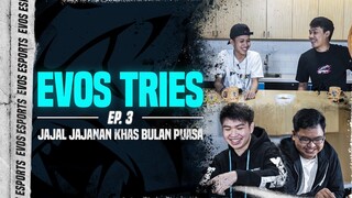 Jajal Jajanan Khas Bulan Puasa | EVOS Tries Ep.3