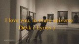 I love you, in every universe - Davk ( Lyrics )