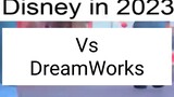 Disney Vs DreamWorks