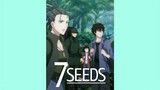 7 Seeds Op