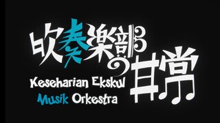 [EP-2] Hibike! Euphonium: Suisougaku-bu no Nichijou Special