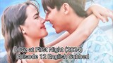 Love at First Night (2024)🇹🇭 Episode 12 English Subbed