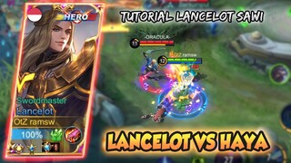 TUTORIAL LANCELOT SAWI 2022, LANCELOT VS HAYABUSA - LANCELOT FASTHAND GAMEPLAY #402