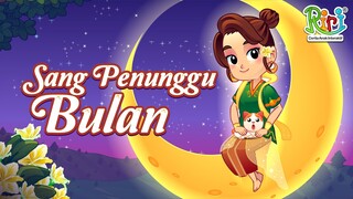 Legenda Sang Penunggu Bulan | Dongeng Anak Bahasa Indonesia | Cerita Rakyat dan Dongeng Nusantara