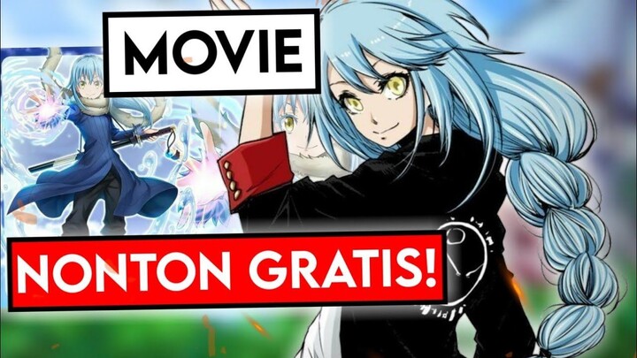 Cara Nonton Tensei Shitara Slime Datta Ken Movie 2022 Gratis!!!