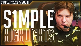 ACTUAL SMURF! BEST OF s1mple #3! (2022 Highlights)