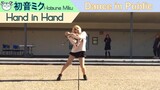 [hamu_cotton]  Hand in Hand ft. 初音ミク Hatsune Miku Dance Public Challenge 踊ってみた  [ Cosplay / コスプレ ]