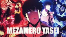 SOLO LEVELING「AMV」MEZAMERO YASEI