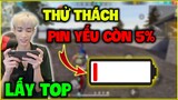 FREE FIRE | Thử Thách Điện Thoại Sạc Yếu 5% Lấy Top, Đức Mõm Không Thèm Sạc !!!