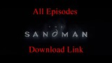 [All Episodes] The Sandman : Season (Download Link in Description)