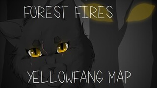 Yellowfang - Forest Fires [COMPLETED MAP]