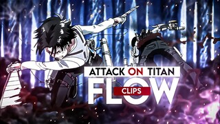 「Aot Flow Clips+Audio」Free To Use🔥「Link In Desc」Not 4k