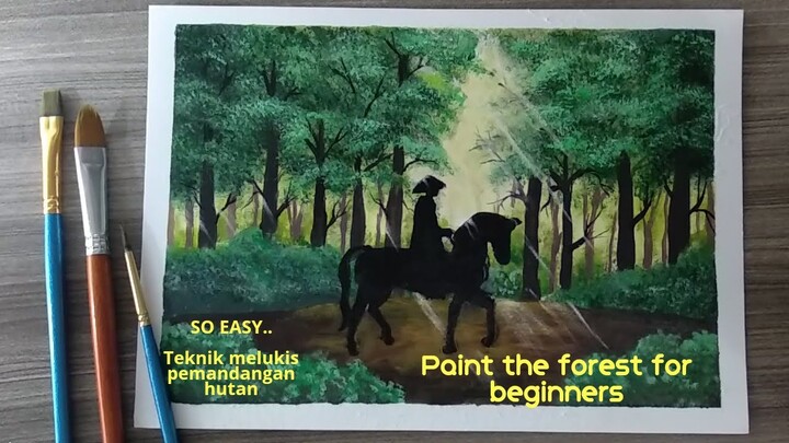 Teknik melukis pemandangan hutan / painting the forest for beginners / Acrylic painting